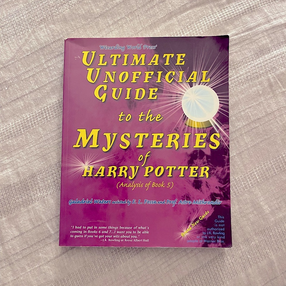 Ultimate Unofficial Guide to the Mysteries of Harry Potter (Analysis of Book 5)